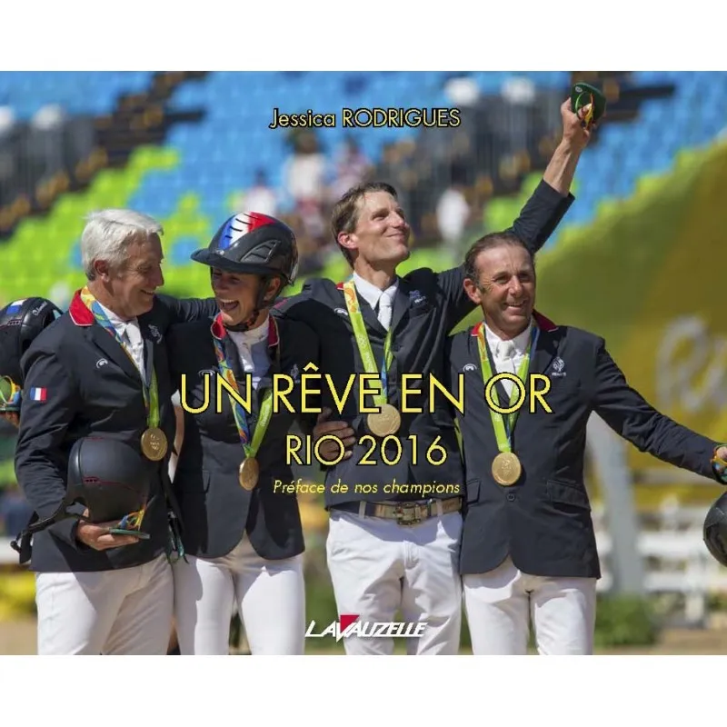 Un rêve en or - Rio 2016 -  - Club House - Equestra